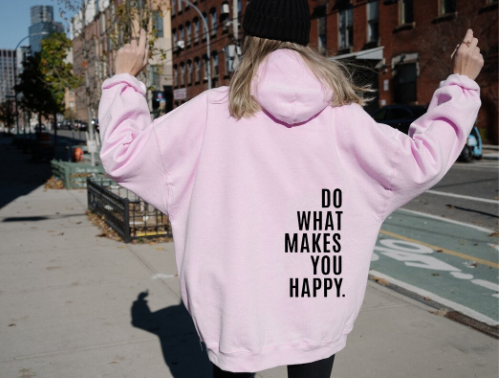 Do What Makes You Happy Sweatshirt Image 3