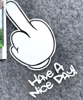 Have A Nice DAY ! Middle Finger